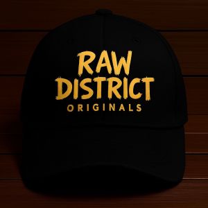 black “RAW DISTRICT ORIGINALS” cap